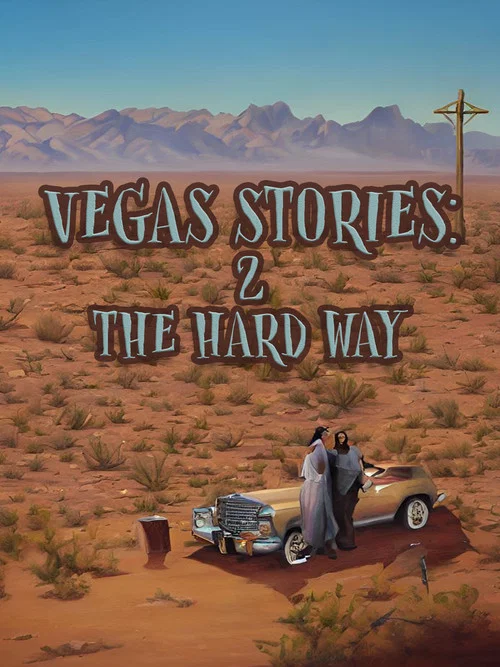 Постер фильма Vegas Stories: 2 the Hard Way