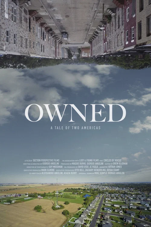 Постер фильма Owned: A Tale of Two Americas