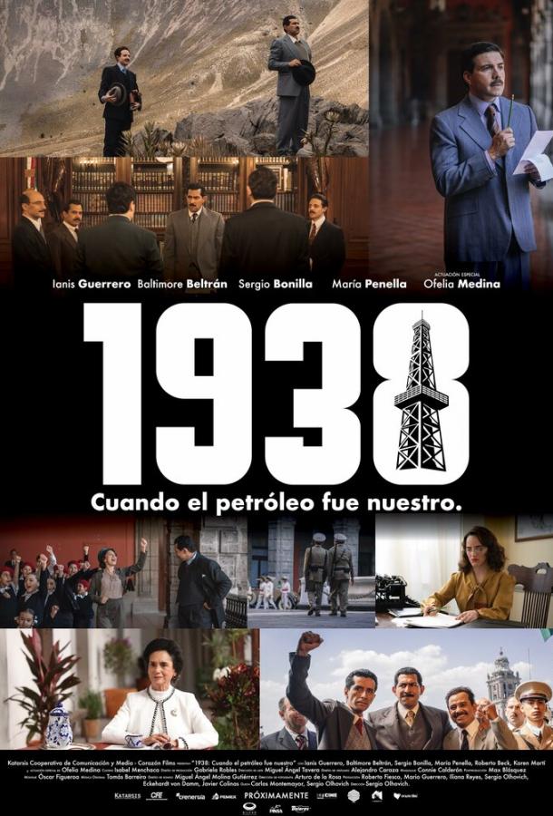 Постер фильма 1938: Когда нефть стала нашей