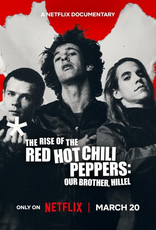 Постер фильма Восхождение Red Hot Chili Peppers: Наш брат Хиллел